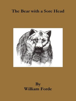 cover image of The Bear with a Sore Head